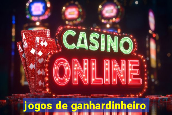 jogos de ganhardinheiro